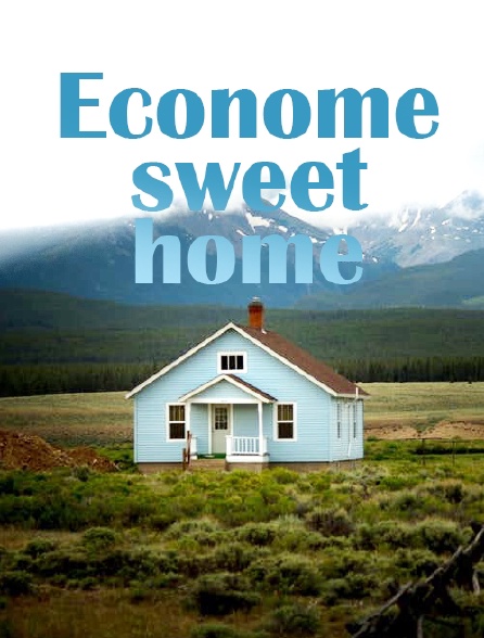 Econome sweet home