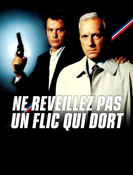 Ne réveillez pas un flic qui dort