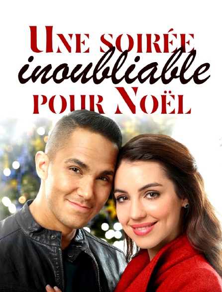 Une soirée inoubliable pour Noël