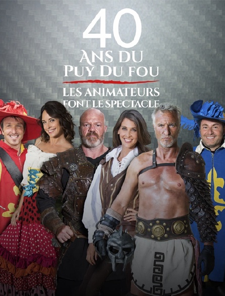 40 ans du Puy du Fou : les animateurs font le spectacle