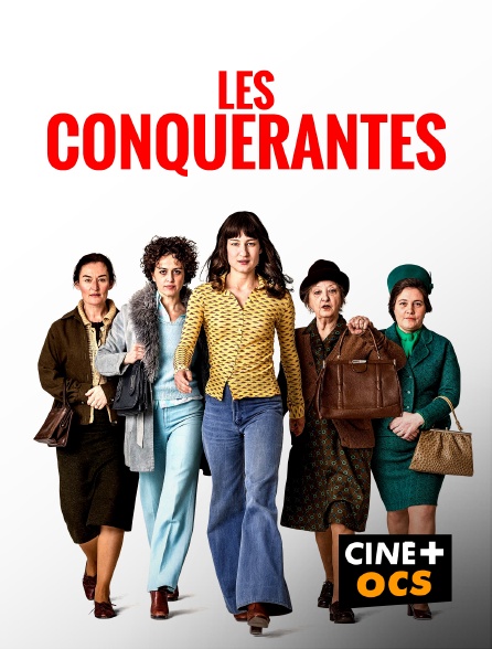 CINÉ Cinéma - Les conquérantes