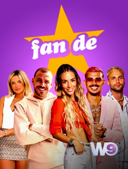 W9 - Fan de