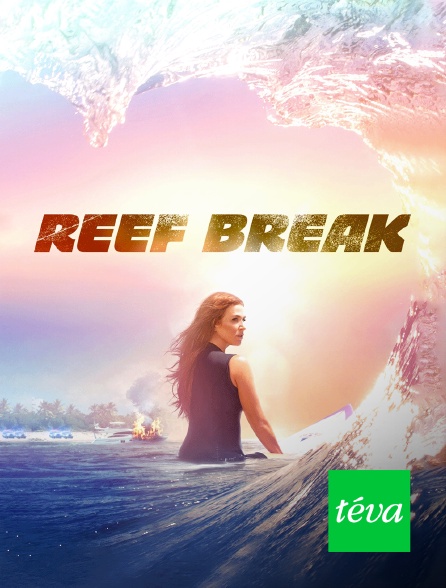 Téva - Reef Break