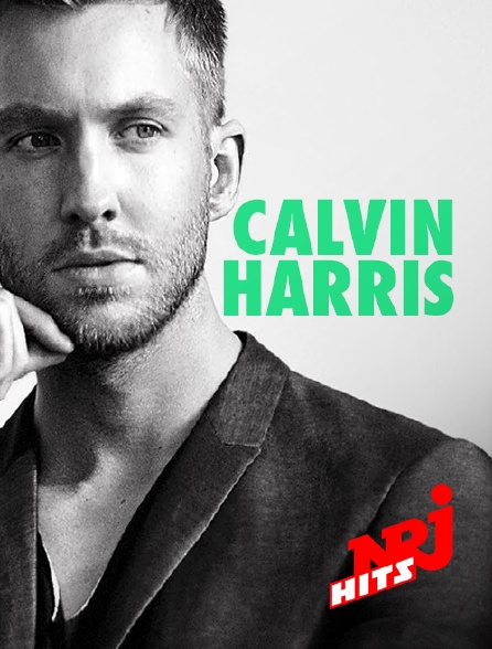 NRJ Hits - Spéciale Calvin Harris