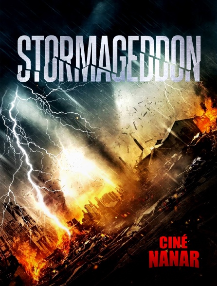 Ciné Nanar - Stormageddon