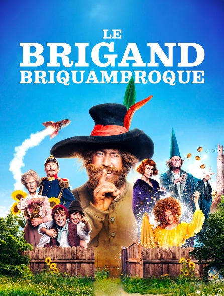 Le brigand Briquambroque