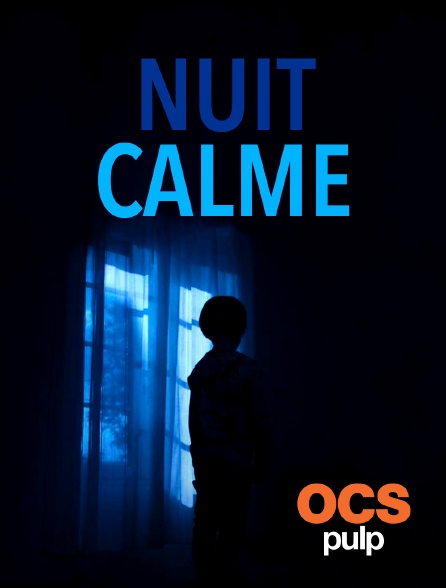 OCS Pulp - Nuit calme