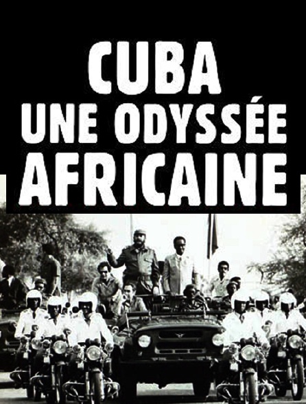 Cuba, une odyssée africaine