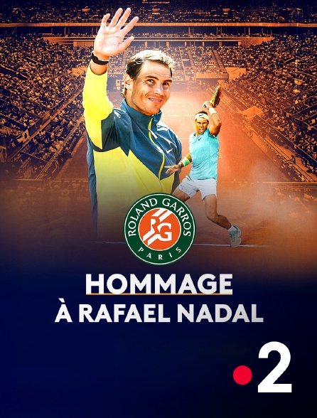 France 2 - Roland-Garros - Hommage à Rafael Nadal