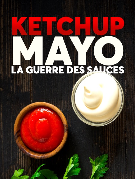 Ketchup, mayo, la guerre des sauces