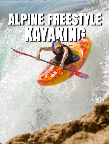 Alpine Freestyle Kayaking
