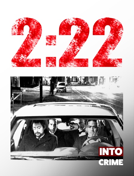 Into Crime - 2:22
