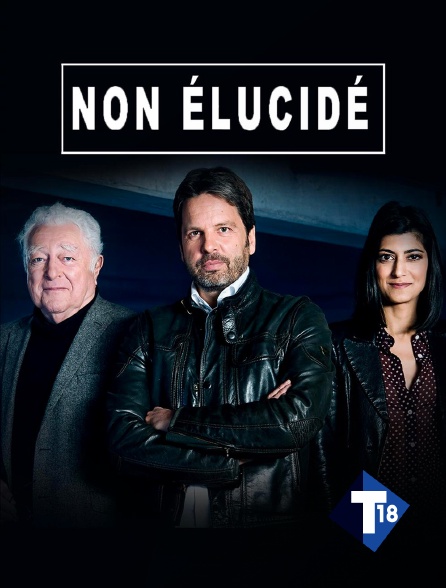 T18 - Non élucidé