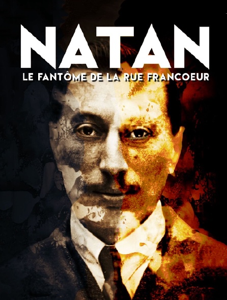 Natan, le fantôme de la rue Francoeur
