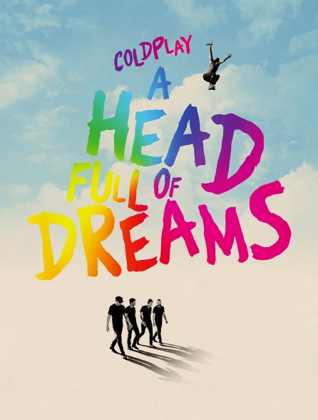 Coldplay : A Head Full of Dreams