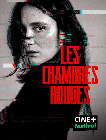 CINE+ Festival - Les Chambres rouges