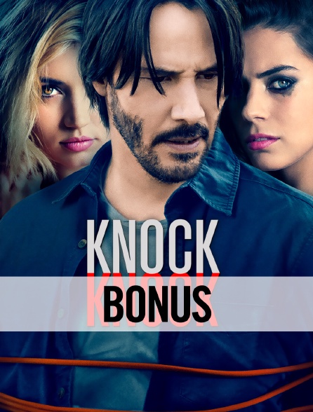 Knock knock : le bonus