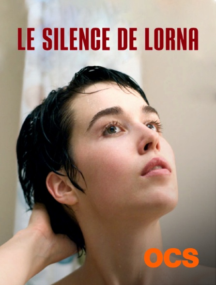 OCS - Le silence de Lorna