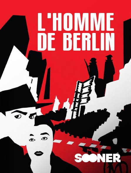 Sooner - L'homme de Berlin