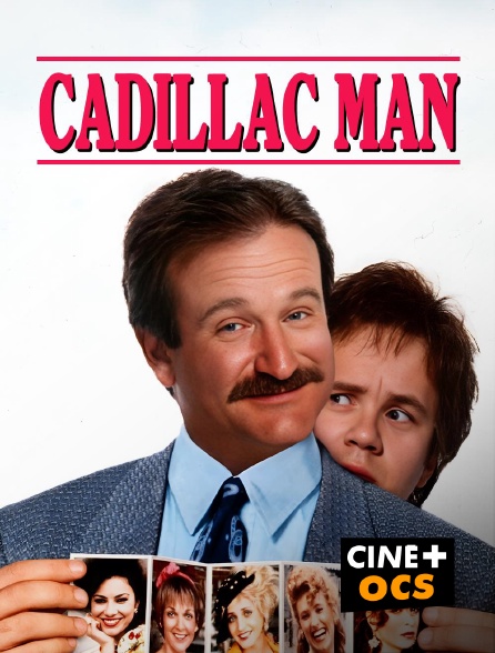 CINÉ Cinéma - Cadillac Man