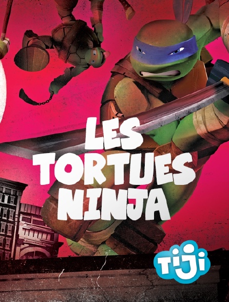 TIJI - Les Tortues Ninja