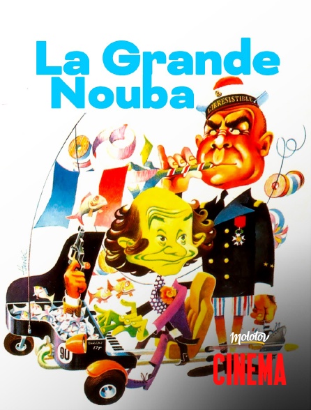 Molotov Channels Cinéma - La grande nouba