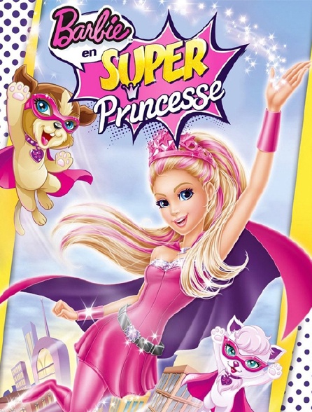 Barbie en super-princesse