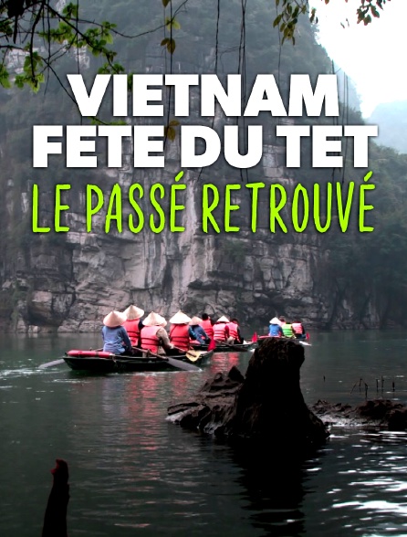 Vietnam, fête du têt : le passé retrouvé