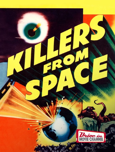 Drive-in Movie Channel - Killers from Space