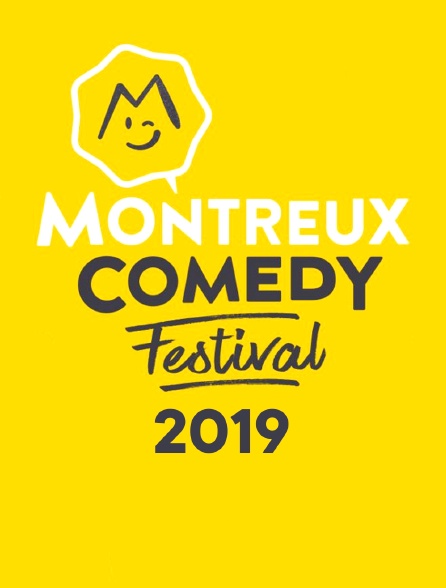 Montreux Comedy Festival 2019