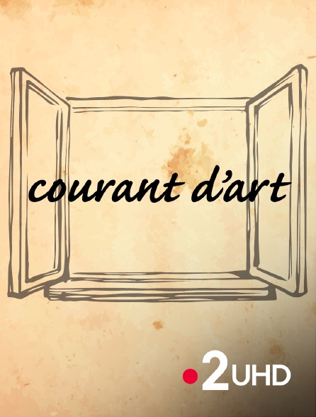 France 2 UHD - Courant d'art - 19/09/2024 à 04h45