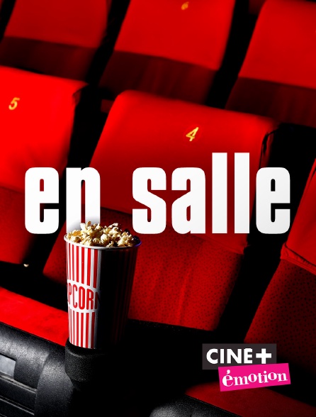 Ciné+ Emotion - En Salle