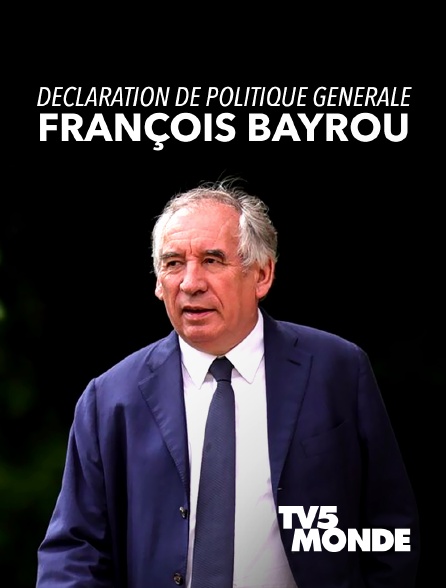 TV5MONDE - Déclaration de politique générale de François Bayrou