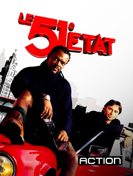 Action - Le 51e Etat