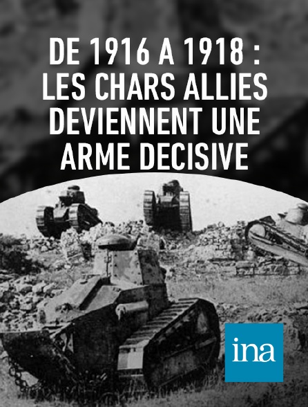 INA - Ce jour là : le premier char français le 16 avril 1917