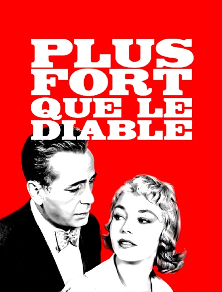 Plus fort que le diable