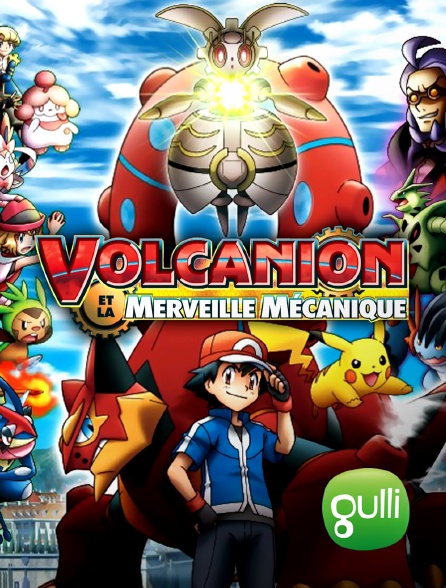 Gulli - Pokémon 19 : Volcanion et la merveille mécanique