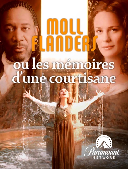 Paramount Network - Moll Flanders ou les mémoires d'une courtisane