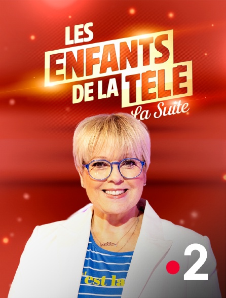 France 2 - Les Enfants de la télé, la suite