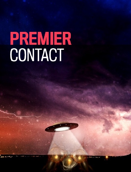 Premier contact