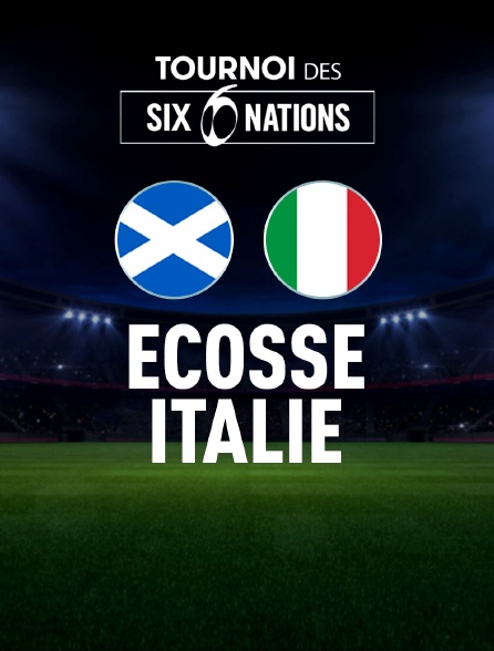 Rugby - Tournoi des VI Nations : Ecosse / Italie