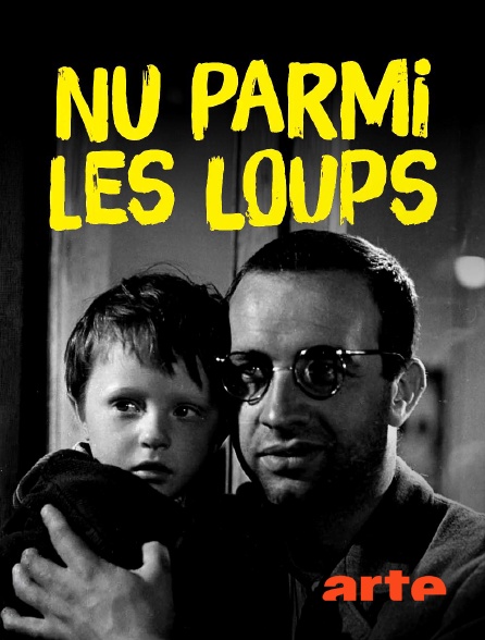 Arte - Nu parmi les loups