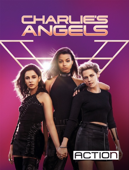 ACTION - Charlie's Angels