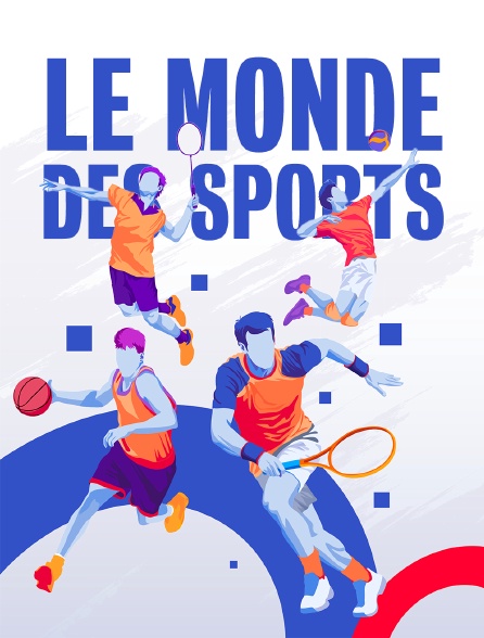 Le monde des sports