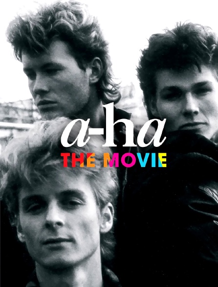 A-ha : The Movie