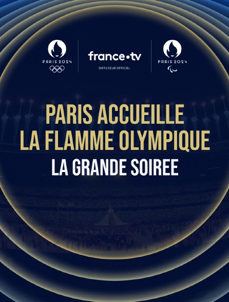 Paris accueille la flamme olympique, la grande soirée