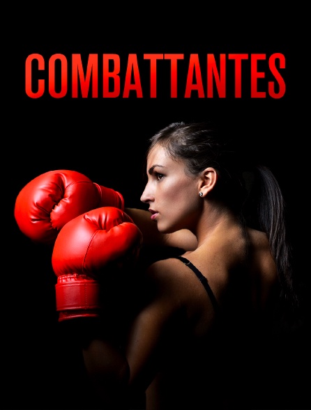 Combattantes