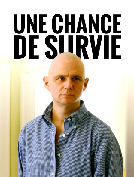 Une chance de survie : L'oncologue et son cancer