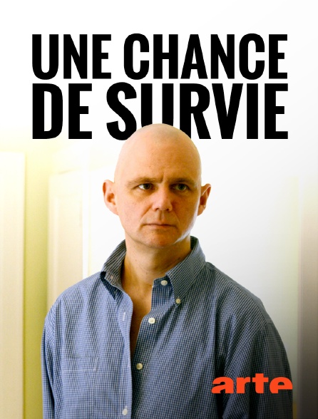 Arte - Une chance de survie : L'oncologue et son cancer