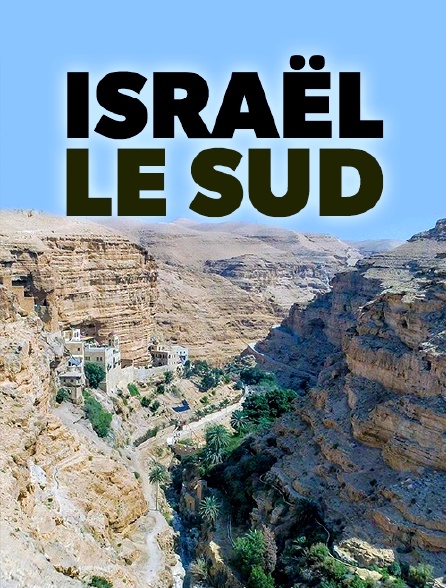 Israël, le Sud